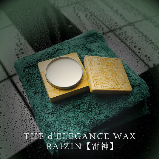[REISSUE] 2nd Generation THE d’ELEGANCE WAX - RAIZIN